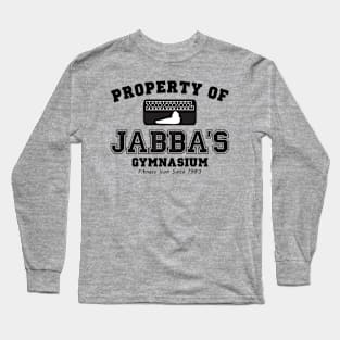 Property of Jabba's Gym Long Sleeve T-Shirt